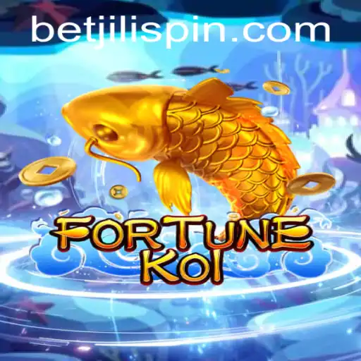Discover the Exciting World of FORTUNEKOI: Dive into the Thrills of BET JILI