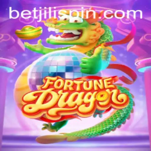 Discover FortuneDragon: The Thrilling World of BET JILI